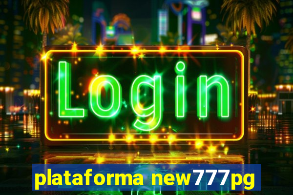 plataforma new777pg